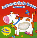 Animaux de la ferme à caresser