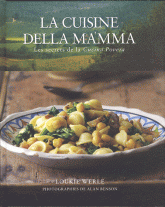 La cuisine della mamma. Les secrets de la Cucina Povera