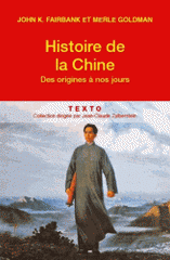 Histoire de la Chine. Des origines à nos jours
