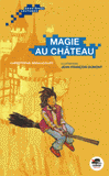 Magie au château