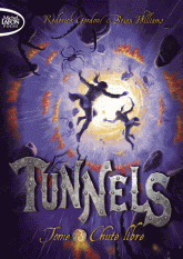 Tunnels Tome 3
Chute libre