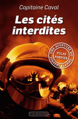 Sergent Flamme Tome 2
Les cités interdites