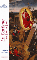 Le Carême au jour le jour