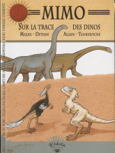 Mimo, sur la trace des dinos
