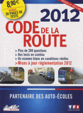 Code de la route
édition 2012