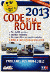 Code de la route
Edition 2013