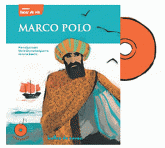Marco Polo. Une vie d'aventurier
avec 1 CD audio