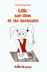 Lou, son chat et les asassins