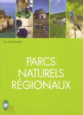 Les itinéraires parcs naturels régionaux