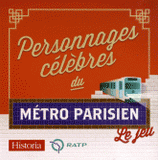 Personnages célèbres du Métro parisien