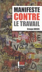 Manifeste contre le travail
