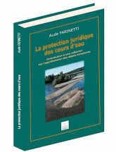 La protection juridique des cours d'eau. Contribution à une réflexion sur l'appréhension des objets complexes