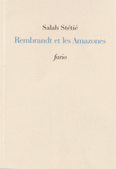 Rembrandt et les Amazones