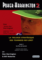 Poker Harrington. Tome 2, Les fins de tournois