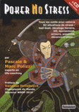 Poker No Stress. Tous les outils pour vaincre 82 causes de stress au poker
avec 1 CD audio