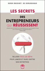 Les secrets des entrepreneurs qui réussissent