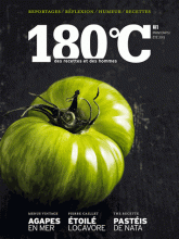 180°C N° 1, printemps/été
Des recettes et des hommes